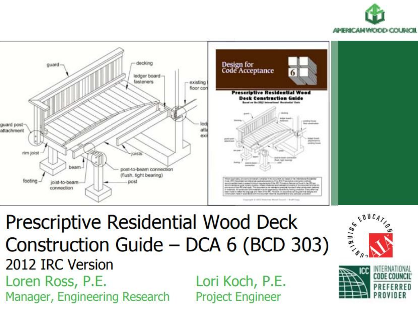 Design for Code Acceptance No. 6 Prescriptive Residential Deck