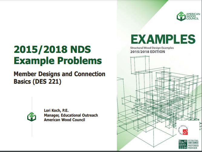 2015/2018 NDS Example Problems: Member Designs and Connection Basics - DES221