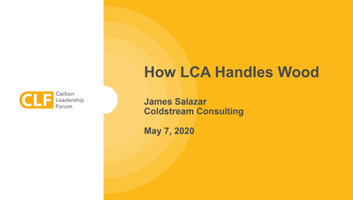 Wood Carbon Seminars - 2.2: How LCA Handles Wood