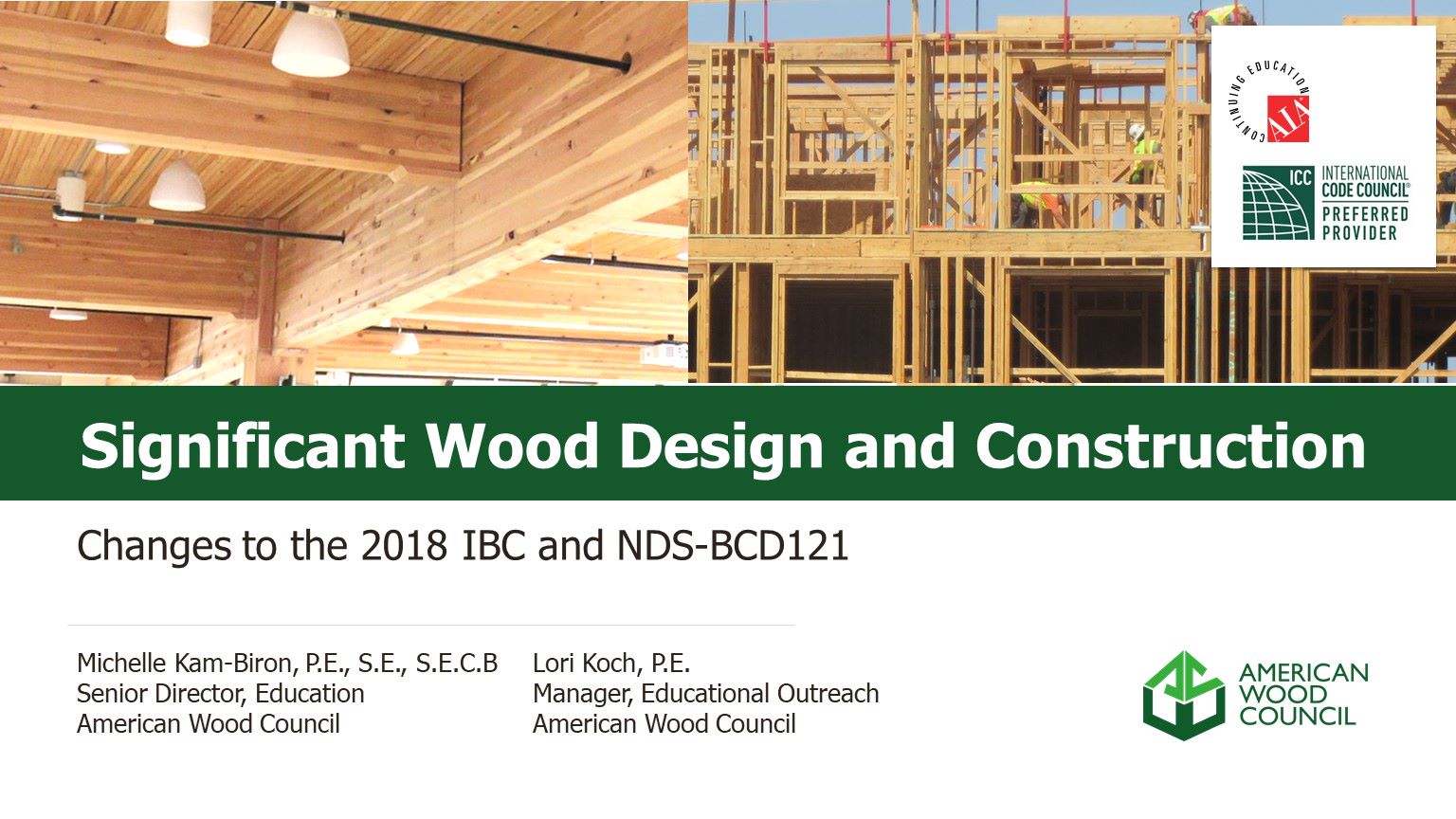 Significant Wood Design and Construction Changes to the 2018 IBC and NDS