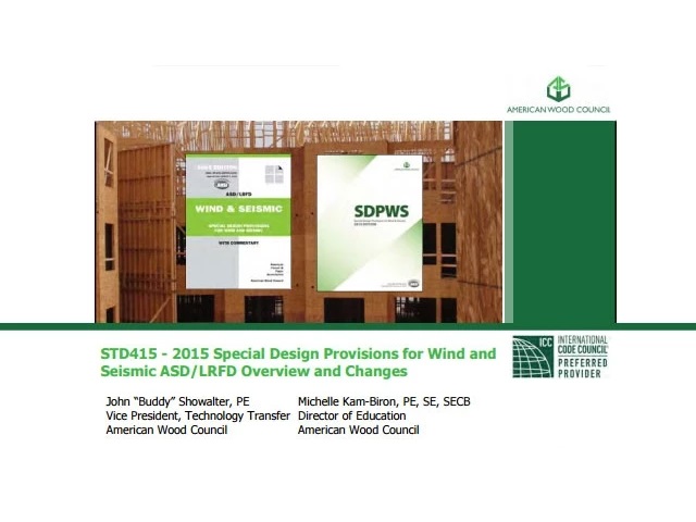 2015 Special Design Provisions for Wind and Seismic Overview and Changes - STD415